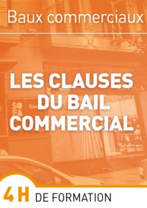 Les clauses du bail commercial