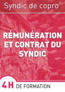 Rémunération et contrat du syndic