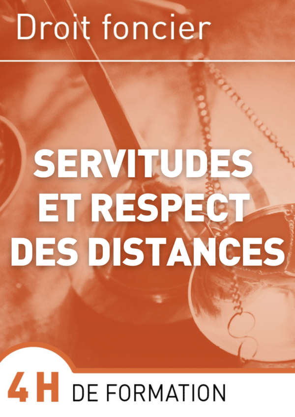 servitudes et respect des distances